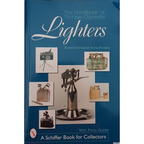 The Handbook of Vintage Cigarette Lighters - my-lighter